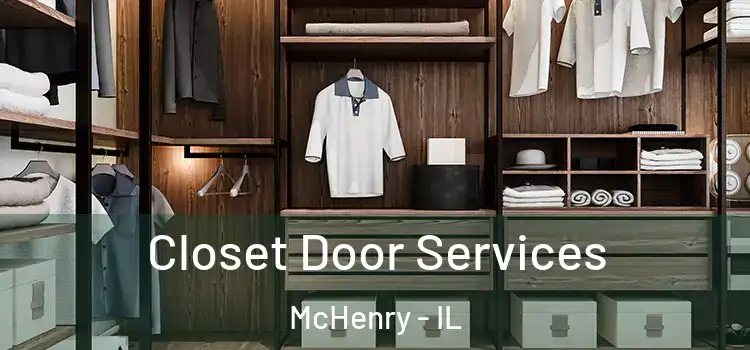  Closet Door Services McHenry - IL