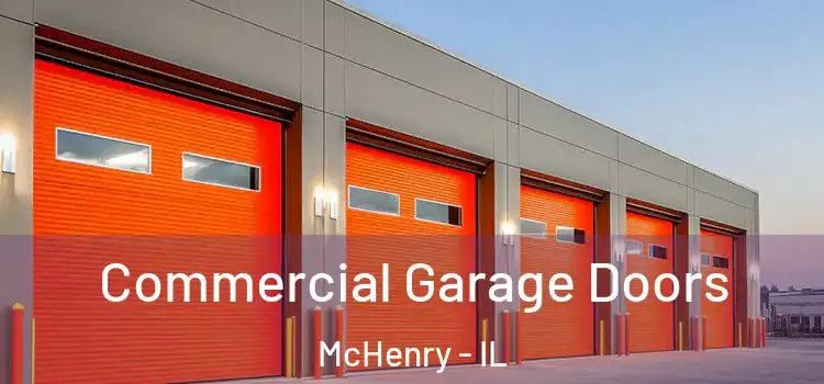  Commercial Garage Doors McHenry - IL