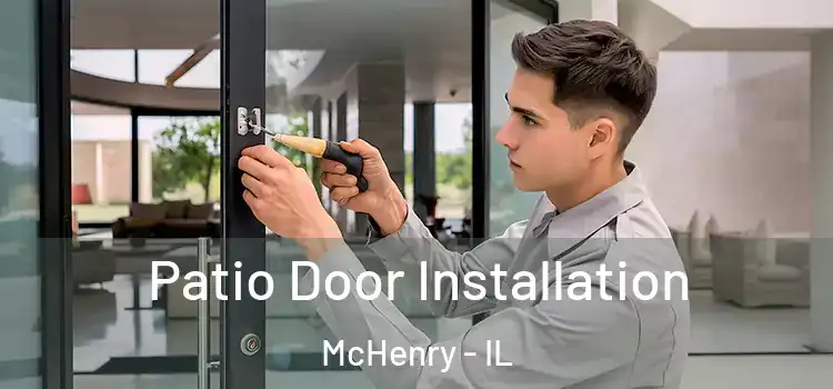  Patio Door Installation McHenry - IL