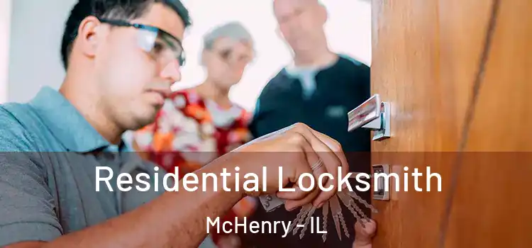 Residential Locksmith McHenry - IL