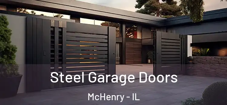  Steel Garage Doors McHenry - IL