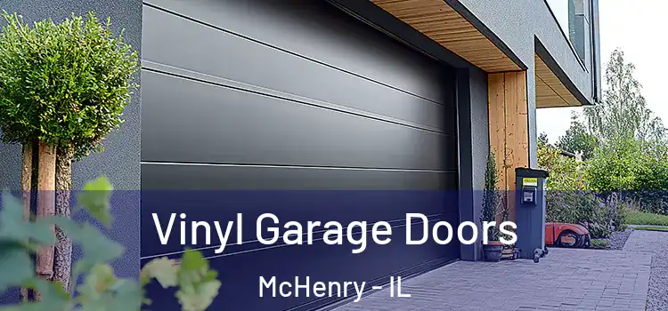  Vinyl Garage Doors McHenry - IL